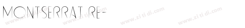 Montserrat RE字体转换